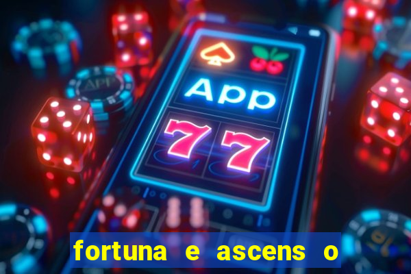 fortuna e ascens o livro pdf download